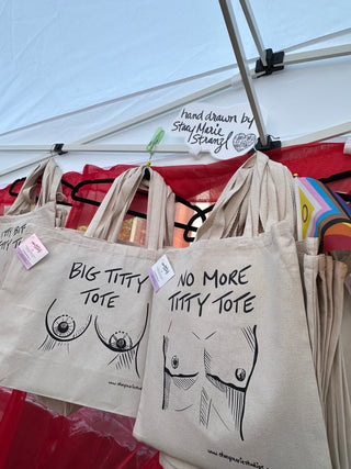 No More Titty Tote Bag
