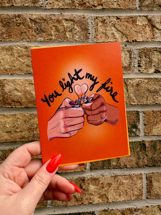 You Light My Fire Greeting Card