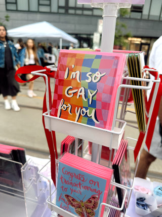 I’m So Gay For You Greeting Card