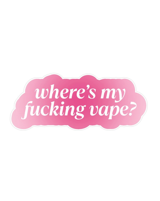 Where’s My F*cking Vape Sticker