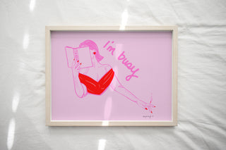 I'm Busy Art Print